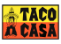 Taco Casa - 905 N 12th St, Ste 26